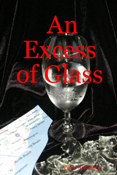 An Excess of Glass