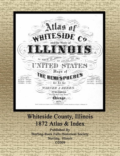 Whiteside County, Illinois 1872 Atlas & Index (PB)
