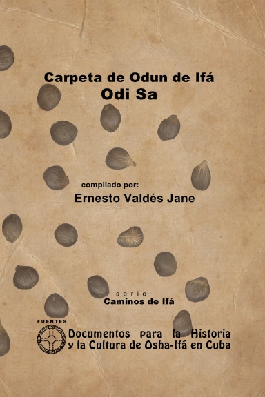 Carpeta Exclusiva del Odun de Ifá Odi Sa