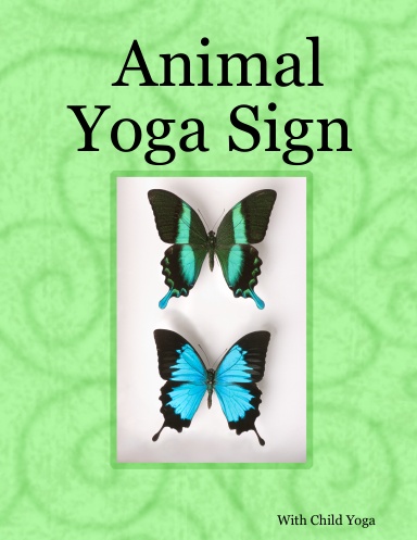 Animal Yoga Sign