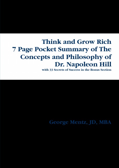 Think and Grow Rich - 7 Page Executive Summary with Bonus Section