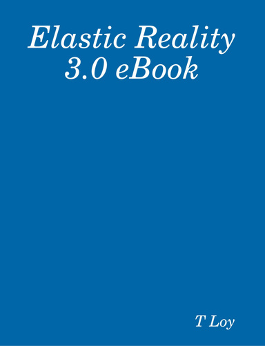 Elastic Reality 3.0 eBook