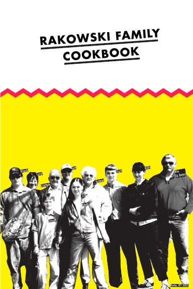Rakowski Family Cookbook