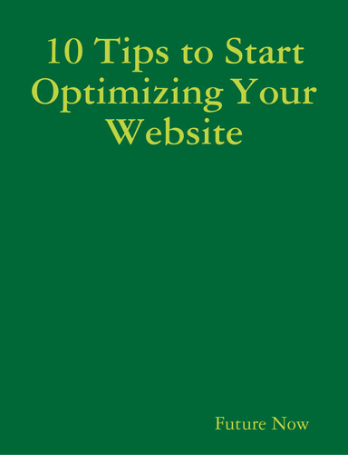 10 Tips to Start Optimizing Your Website