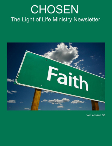 CHOSEN The Light of Life Ministry Newsletter Vol. 4 Issue 88