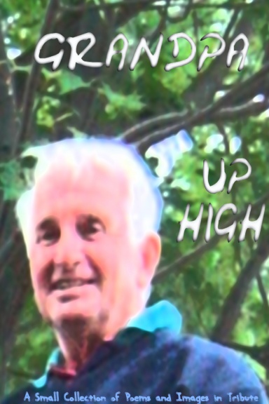 Grandpa Up High