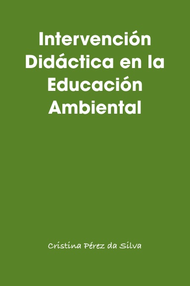 Intervención Didáctica en la Educación Ambiental