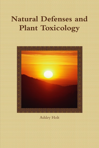 Natural Defenses and Plant Toxicology