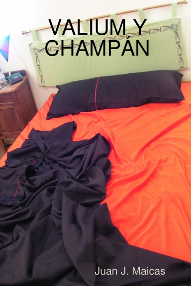 VALIUM Y CHAMPÁN