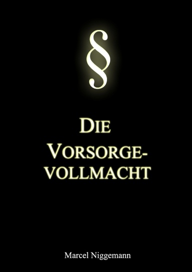 Die Vorsorgevollmacht
