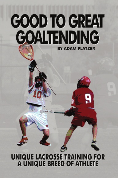 Good to Great Goaltending