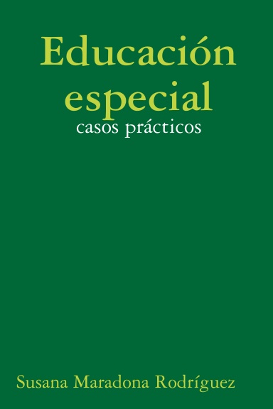 Educación especial: casos prácticos