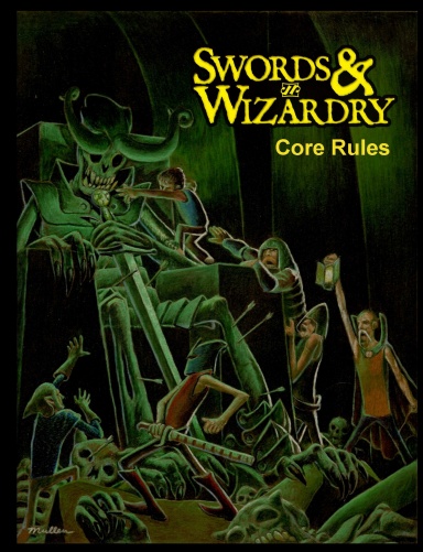Swords & Wizardry Core Rules (Hardcover)