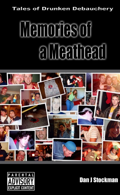 Memories of a Meathead (4.25" x 6.88" softcover)