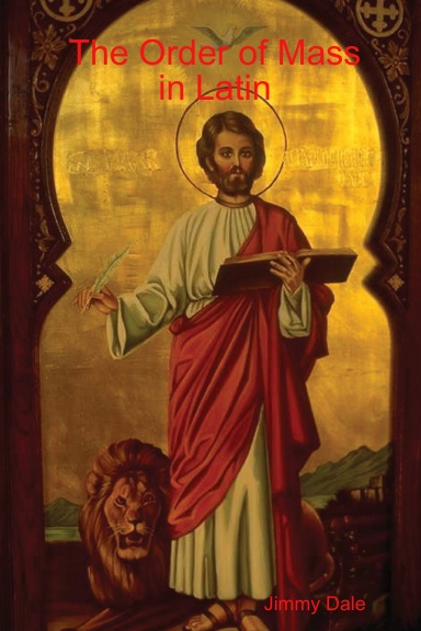 The Order of Mass in Latin