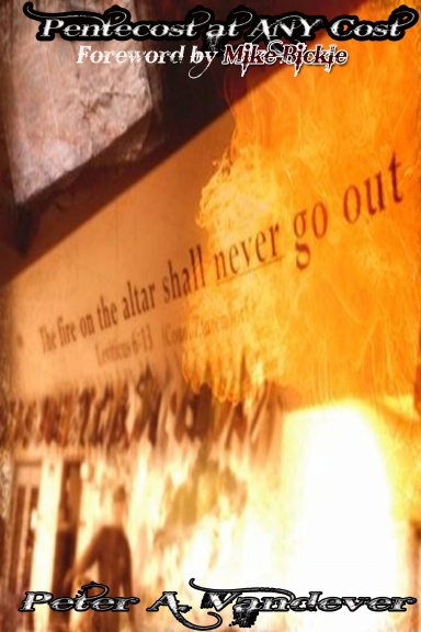 Pentecost at any cost