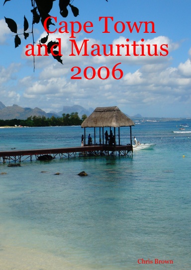 Cape Town and Mauritius 2006