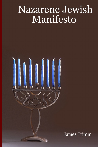 Nazarene Jewish Manifesto