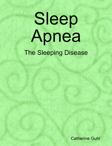 Sleep Apnea The Sleep Disease