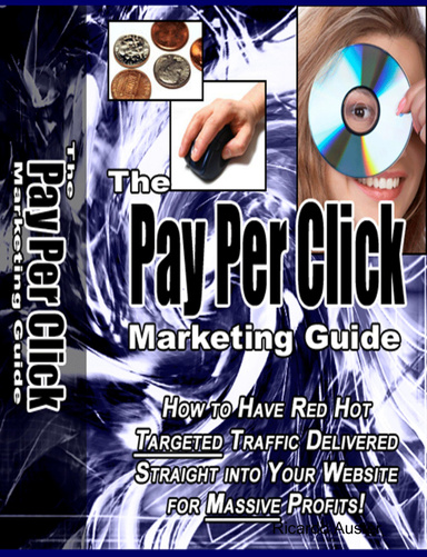 The Pay Per Clic Marketing Guide