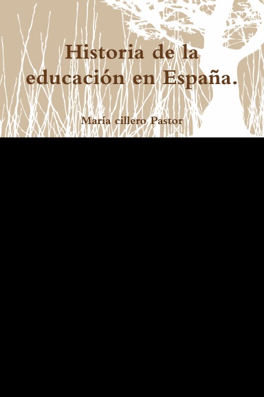 Historia de la educación en España.