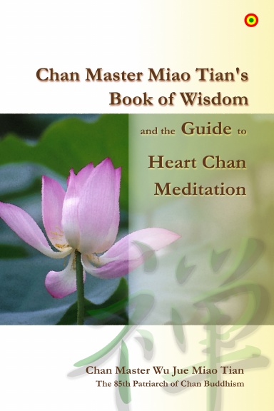 Chan Master Miao Tian's Book of Wisdom