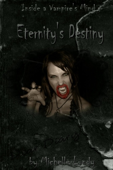 Eternity's Destiny (Inside a Vampire's Mind, Book 1)