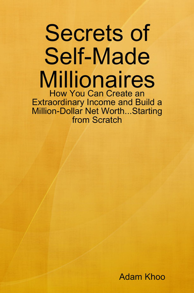 Secrets of Self-Made Millionaires