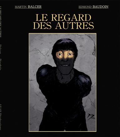 Le Regard des Autres