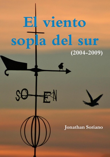 El viento sopla del sur