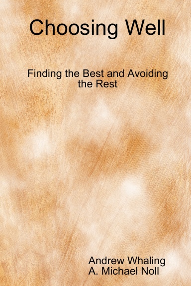 Choosing Well