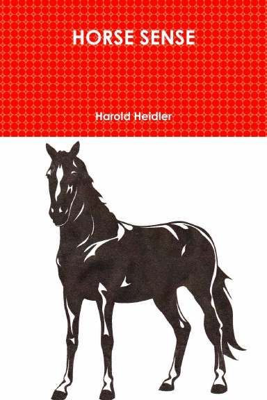 HORSE SENSE