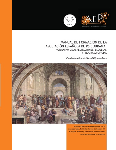 Manual de Formación de la  Asociación Española de Psicodrama. Normativa de Acreditaciones, Escuelas y Programa Oficial