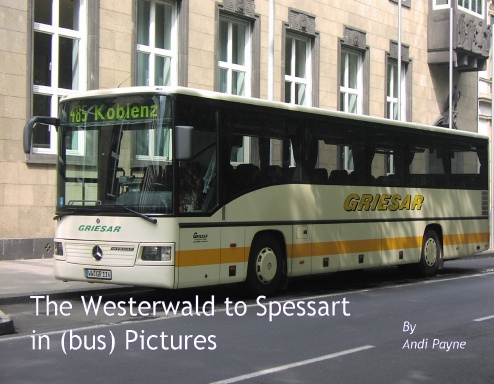 The Westerwald to Spessart in (Bus) Photos