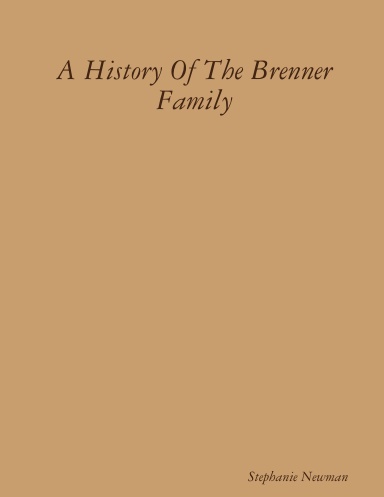 A History Of The Brenner Family