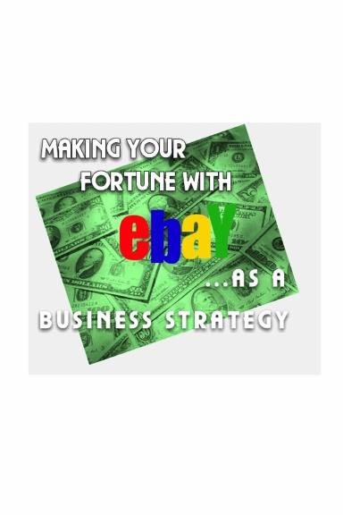 eBay As A Business Strategy
