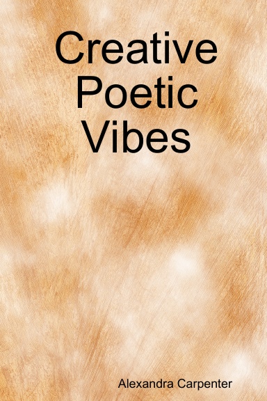 Creative Poetic Vibes