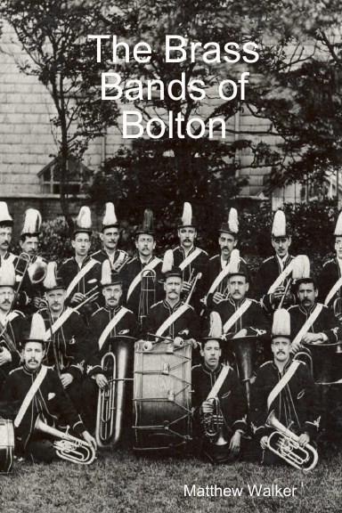 The Brass Bands of Bolton