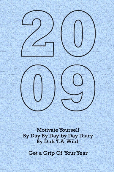 Diary 2009 #1