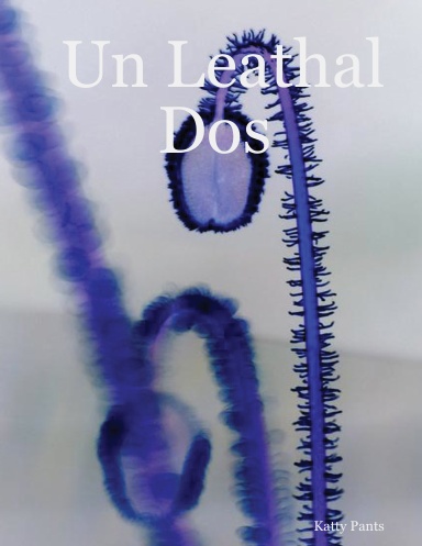 Un Leathal Dos