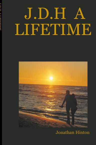 J.D.H A LIFETIME