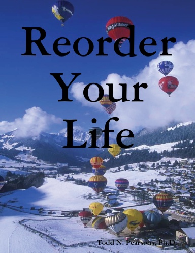 Reorder Your Life