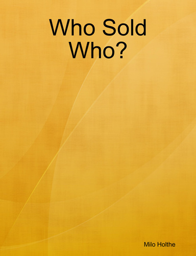 Who Sold Who?