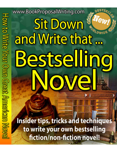 Sit Down and Write that Bestselling Novel