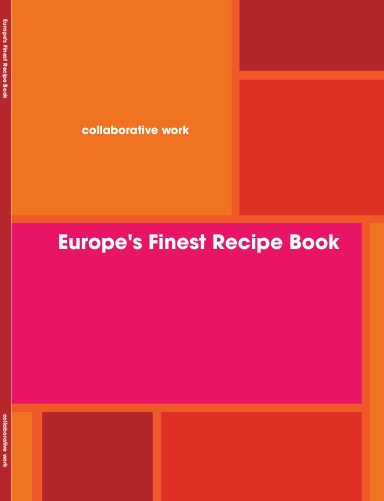 Europe's Finest Recipe Book
