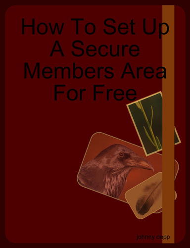 How To Set Up A Secure Members Area For Free