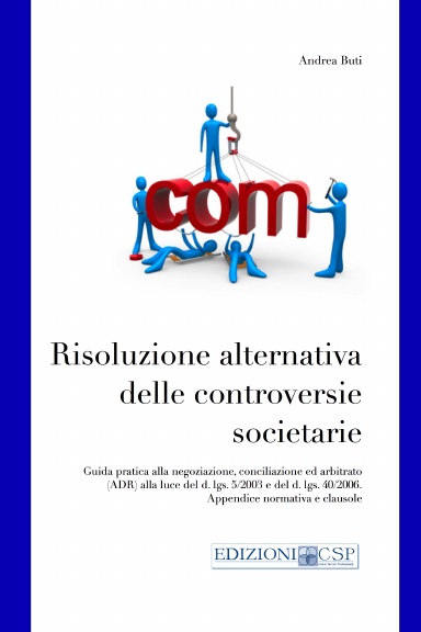 Risoluzione alternativa delle controversie societarie