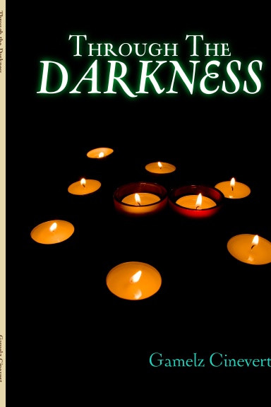 Through the Darkness