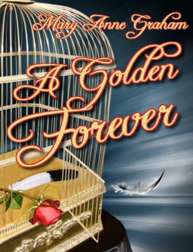 A Golden Forever
