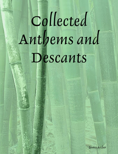 Collected Anthems and Descants